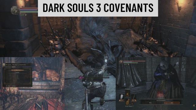 Dark Souls 3 : Covenants : Tous les covenants et récompenses