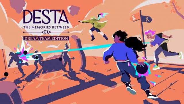 Desta : The Memories Between Dream Team Edition : date de sortie prévue pour avril