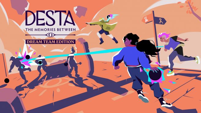 Desta : The Memories Between Dream Team Edition : date de sortie prévue pour avril