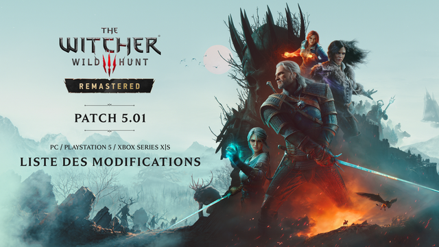 The Witcher 3: Wild Hunt Remastered les corrections du patch 5.01 de 