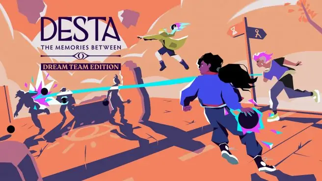 Desta : The Memories Between Dream Team Edition : date de sortie prévue pour avril