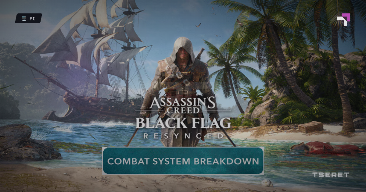 Assassin's Creed Black Flag: Resynced, Le retour du pirate d'Ubisoft face aux exigences de 2026
